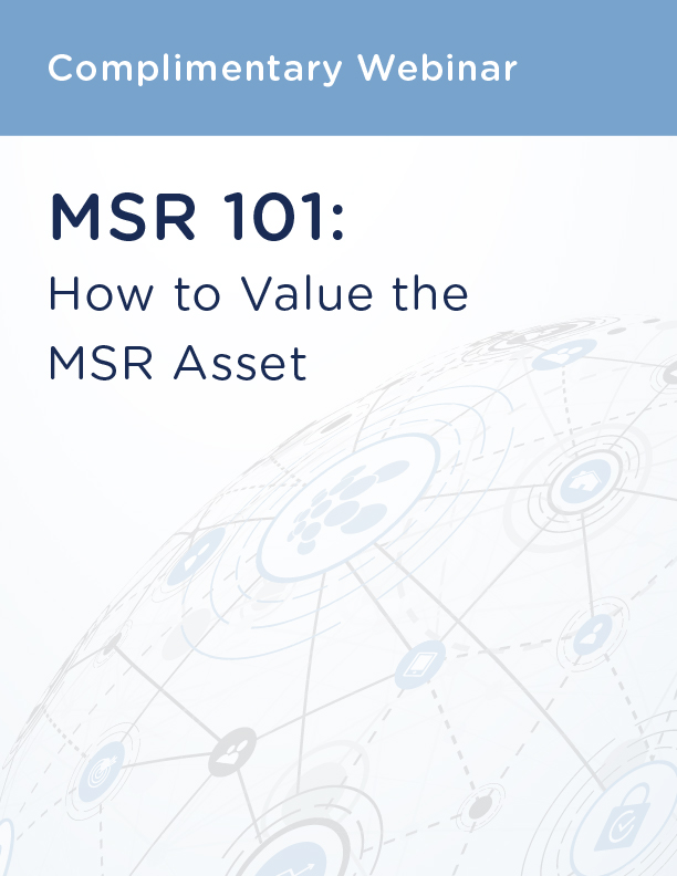 MSR 101: How to Value the MSR Asset