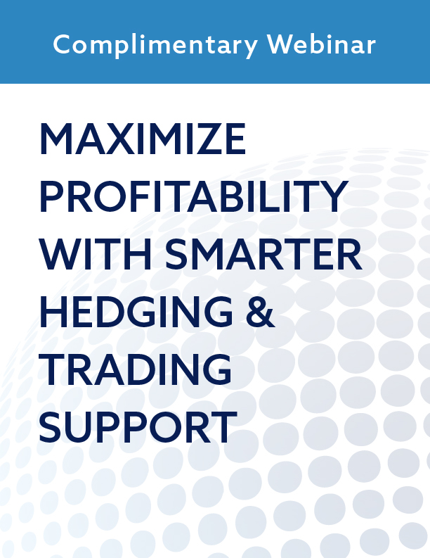 Maximize Profitability With Smarter Hedging & Trading Support