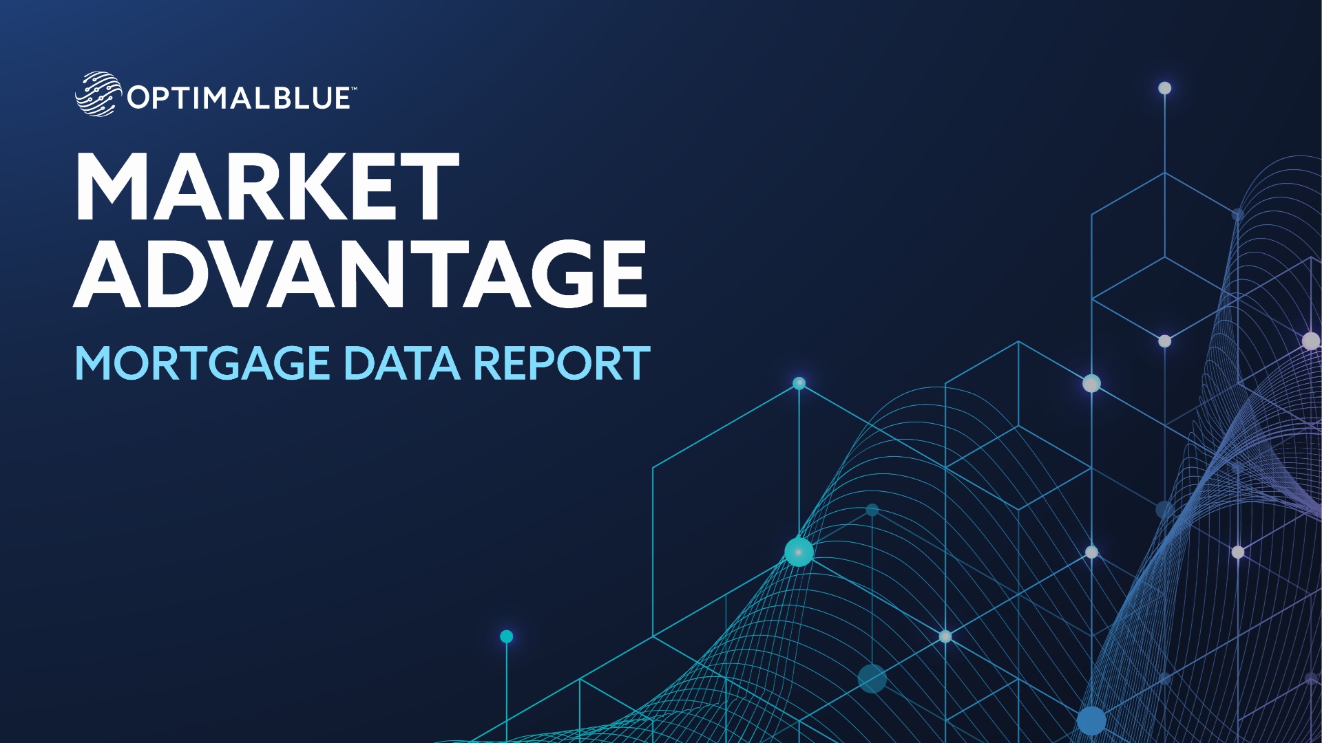 Market Advantage mortgage market intelligence